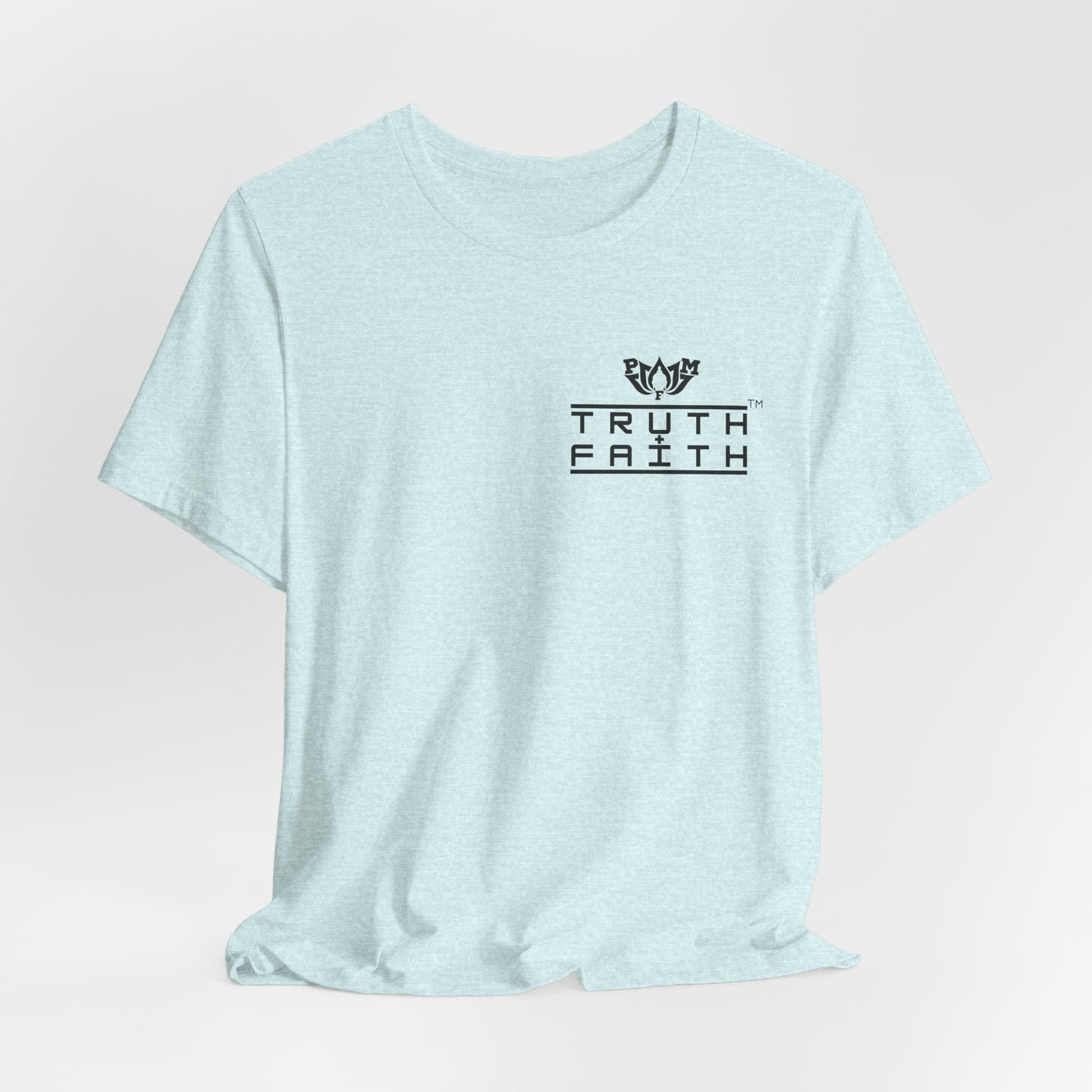 PMF Truth + Faith Graphic Tee — Minimalist PMF Logo T-Shirt