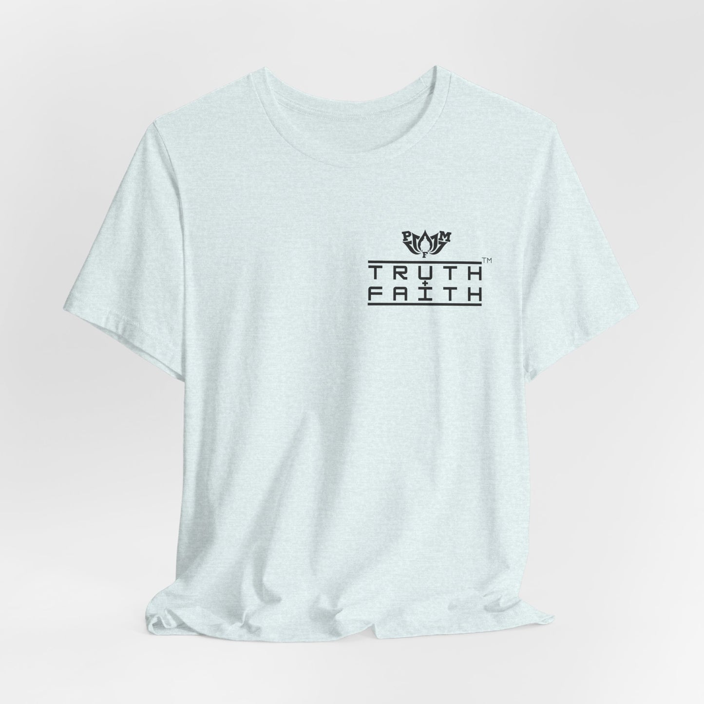 PMF Truth + Faith Graphic Tee — Minimalist PMF Logo T-Shirt